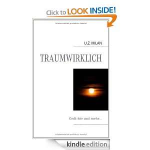 Traumwirklich Gedichte und mehr (German Edition) U.Z. MILAN 