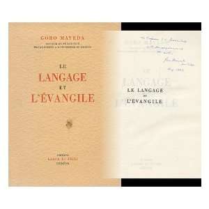 Le Langage Et LEvangile Goro, (1915 ) Mayeda  Books