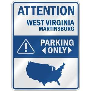  ATTENTION  MARTINSBURG PARKING ONLY  PARKING SIGN USA 