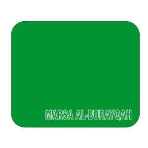  Libya, Marsa al Burayqah Mouse Pad 