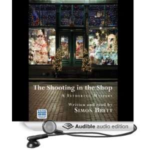  The Shooting in the Shop (Audible Audio Edition) Simon 