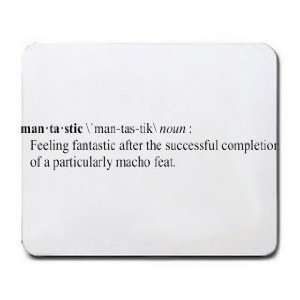  MANTASTIC Funny Definition (Gotta See it to Believe it 