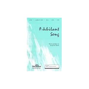  A Jubilant Song SATB 16 Pages