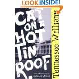 Cat on a Hot Tin Roof by Tennessee Williams and Edward Albee (Sep 17 