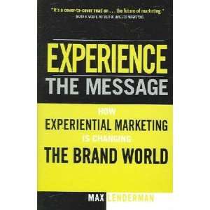  Experience the Message Max Lenderman Books