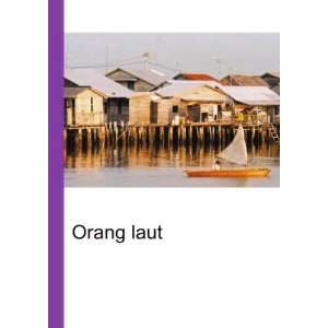  Orang laut Ronald Cohn Jesse Russell Books