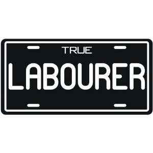  New  True Labourer  License Plate Occupations