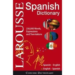  Larousse Concise Dictionary Spanish English / English 