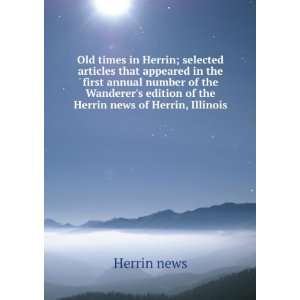   edition of the Herrin news of Herrin, Illinois Herrin news Books