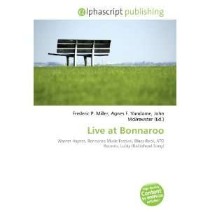  Live at Bonnaroo (9786132876607) Books