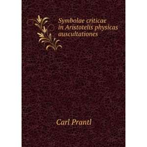  Symbolae criticae in Aristotelis physicas auscultationes 