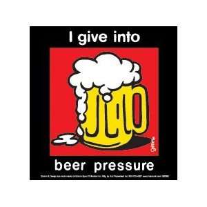  Grimm I Give Into Beer Pressure Sticker GS370 Toys 