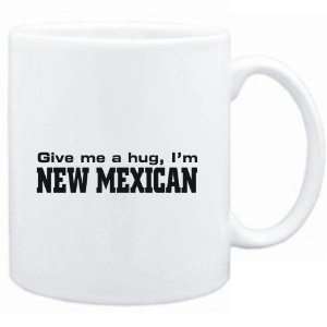    Mug White  GIVE ME New Mexican  Usa States