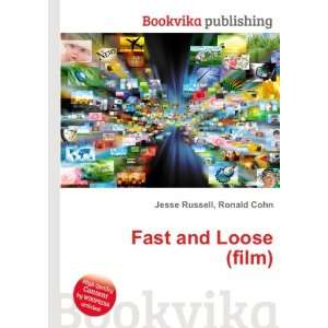  Fast and Loose (film) Ronald Cohn Jesse Russell Books