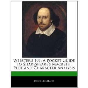   Macbeth, Plot and Character Analysis (9781171061007) K. Tamura Books