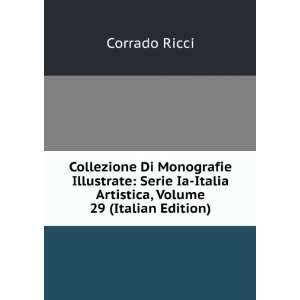  Collezione Di Monografie Illustrate Serie Ia Italia 