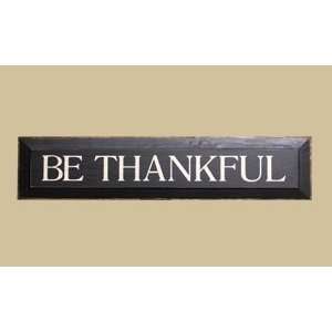    SaltBox Gifts I730BT 7 x 30 Be Thankful Sign Patio, Lawn & Garden