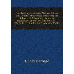  Oral Training Lessons in Natural Science and General 