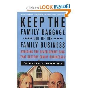  Keep the Family Baggage Out of the Family Business 