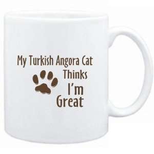 Mug White  MY Turkish Angora THINKS IM GREAT  Cats  