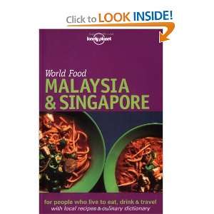   Planet World Food Malaysia & Singapore) [Paperback] Tan Su Lyn Books