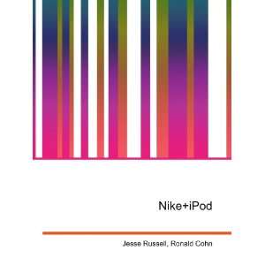  Nike+iPod Ronald Cohn Jesse Russell Books