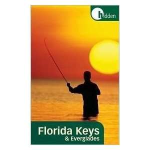  Florida Keys and Everglades 10th (tenth) edition Text Only 