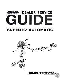 HOMELITE Super EZ Auto OWNERS MANUAL/GUIDE/LIST PACKAGE  
