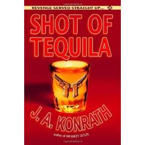  Shot of Tequila A Jack Daniels Thriller (Jacqueline Jack 
