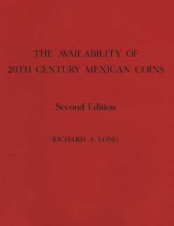 The Availability of 20th Century Mexican Coins  