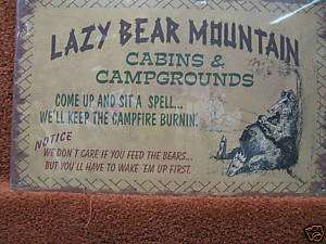 Lazy Bear Cabins Tin Metal Sign Rustic Decor Camping  