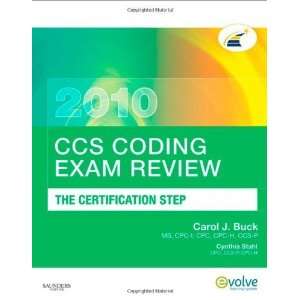  Exam Review The Certification S [Paperback] Carol J. Buck MS CPC CPC