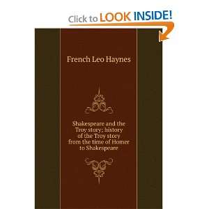   story from the time of Homer to Shakespeare French Leo Haynes Books
