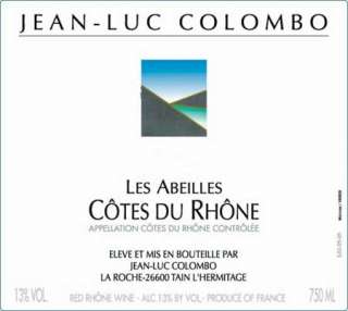 Jean Luc Colombo Les Abeilles Cotes du Rhone Rouge 2005 