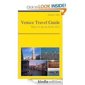 Venice Travel Guide   What To See & Do In 2012 Jordan Collier  