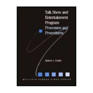  Talk Show and Entertainment Program Processes and 