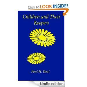 Children and Their Keepers Paul Deal  Kindle Store