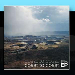  Coast to Coast EP Coast To Coast Music