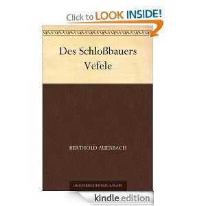 Des Schloßbauers Vefele (German Edition) Berthold Auerbach  