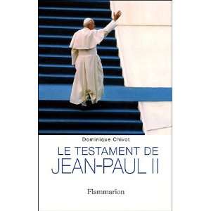  Le testament de Jean Paul II (French Edition 
