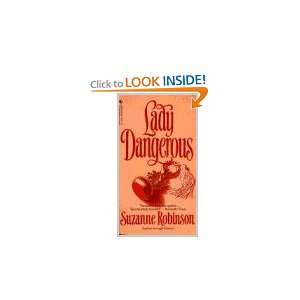  Lady Dangerous (9780553295764) Suzanne Robinson Books