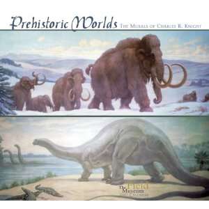  Prehistoric Worlds 2007 Calendar Murals of Charles R 