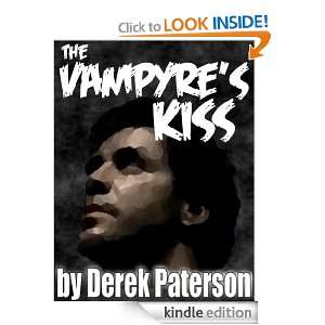 The Vampyres Kiss Derek Paterson  Kindle Store