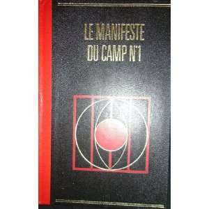 Le Manifeste Du Camp N1 Jean Pouget  Books