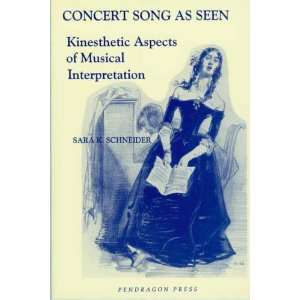  Concert Song As Seen Kinesthetic Aspects of Musical 