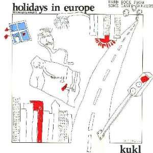  Holidays in Europe Direct Metal Masters K U K L Music