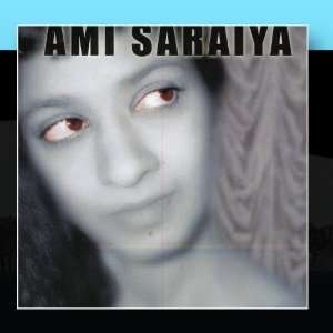  Ami Saraiya Ami Saraiya Music