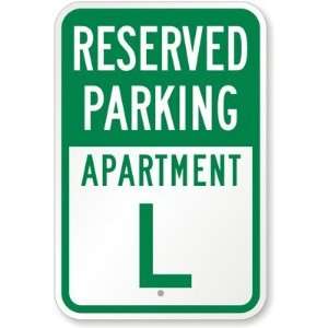  Reserved Parking, Apartment L Aluminum Sign, 18 x 12 