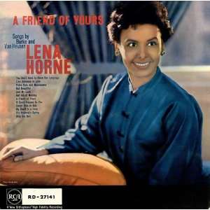  A Friend Of Yours Lena Horne Music