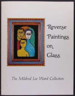 ANTIQUE REVERSE PAINTING ON GLASS  MILDRED LEE WARD COLLECTION 